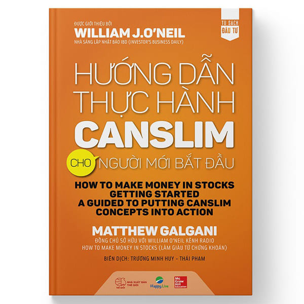 Hướng dẫn thực hành Canslim – William O’Neil -  Bản in màu