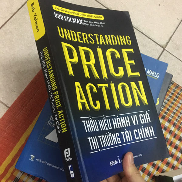 Thấu Hiểu Hành Vi Giá Thị Trường Tài Chính - Understanding Price Action