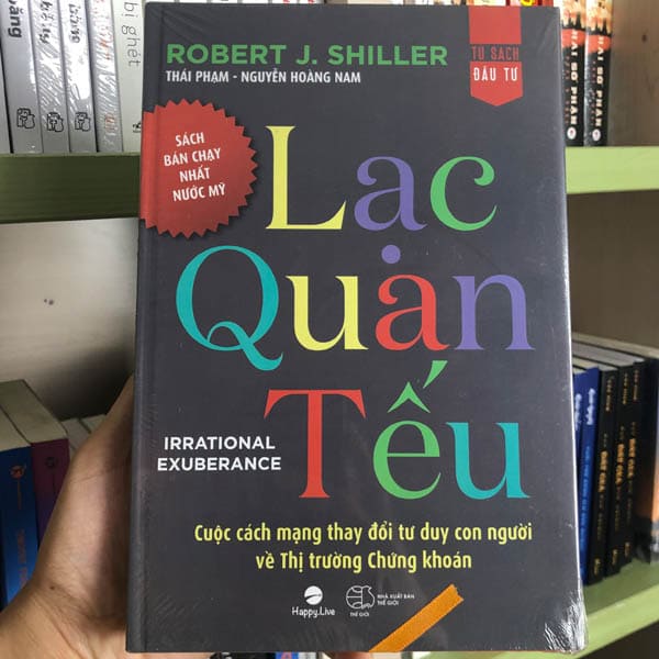 Lạc Quan Tếu – Irrational Exuberance